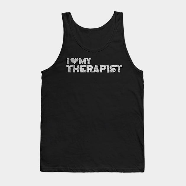 Therapist wife husband gifts for her Tank Top by ysmnlettering